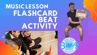 Flashcard Beat Activity Part 1 | KS1 and KS2 Homeschool Music Lesson from Sing Education