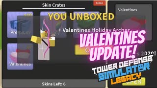 Valentine's Crate in TDS 2020! - TDS: Legacy