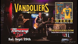 "Nowhere Fast" Vandoliers at Mercury Lounge Live