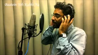 Baatein Yeh Kabhi Na Cover by Prashant