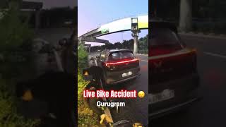 Gurugram Bike SUV Car Live Accident #shorts #viralvideo #automobile #trending #viralshorts #reels