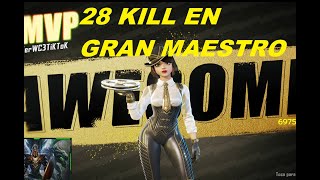 28 KILL EN UNA PARTIDA DE RANGO GRAN MAESTRO FARLIGHT 84