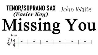 MISSING YOU Tenor Soprano Sax Easier Key Sheet Music Backing Track Partitura John Waite