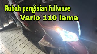 cara rubah pangisian fullwave di vario 110 lama