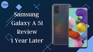 Samsung Galaxy A 51 Full Review One Year Later | Midrange Star |