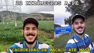 Caminhando de Cachoeiras de Macacu até o Centro de Magé