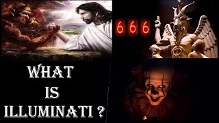 What Is The Illuminati || illuminati On Internet || Illuminati In Hindi || Is Illuminati Real?