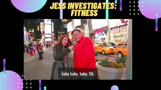 Jess Investigates: Fitness