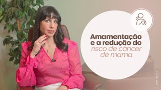 A amamentação previne o câncer de mama?