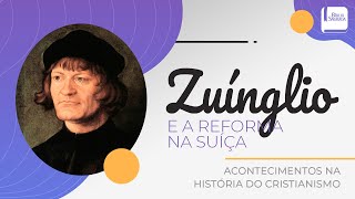 Zuínglio Lidera a Reforma na Suíça - Aplicativo da Bíblia