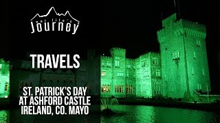 Happy St. Patrick's Day @Ashford Castle, Co. Mayo, Ireland