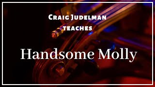 Handsome Molly fiddle lesson with Craig Judelman