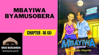 MBAYIWA BYAMUSOBERA (1) - MBAYIWA - OBUTABO BWÓLUGANDA