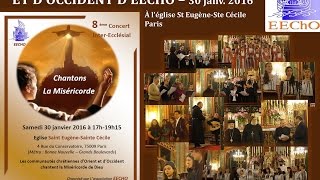 Concert interecclésial EEChO - Eglise Latine Catholique - 30 janvier 2016