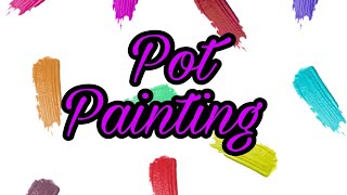 Easy Pot Painting Idea | DIY |  Matki Painting | Pot Painting Ideas | Step By Step Tutorial |