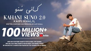 Kaifi Khalil - Kahani Suno 2.0 [Official Music Video]