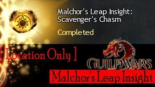 Guild Wars 2 Gameplay - Malchor's Leap Insight [ Location Only ] - Scavenger's Chasm