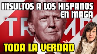 INSULTOS A LOS HISPANOS EN MITIN DE TRUMP,  ¿CÓMO HA PODIDO PASAR? TODA LA VERDAD