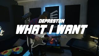 Depreston - What I Want (Official Music Video)