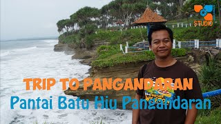 Trip to Pangandaran - Pantai Batu Hiu Pangandaran