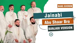 Jainnabi - Abbu Shaar bro  Banjari Version