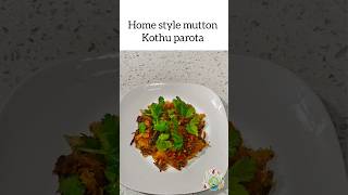 Home style mutton kothu parota #30 #shorts #unavuulagam #cooking Oct 8/24 #kitchen #tamil #ytshorts