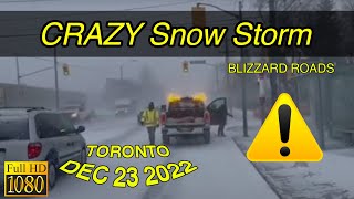 CRAZY Toronto Snow Storm of 2022 | Walking & Driving In The BLIZZARD (Dec 2022)