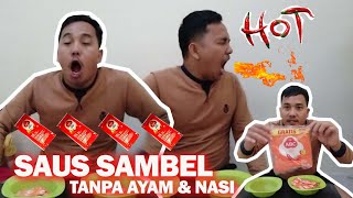 Kerjaan Gilaa!! MAKAN SAUS SAMBEL Saset - PEDASNYA GAK NAHAN❗