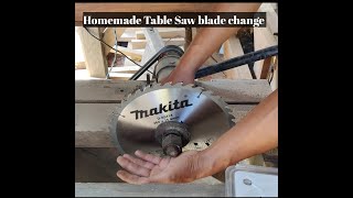 Homemade Table Saw blade change