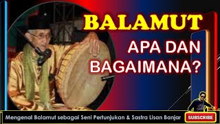 BALAMUT | Apa dan Bagaimana?