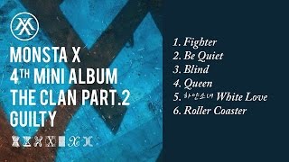 [Full Album] MONSTA X (몬스타엑스) - THE CLAN pt.2 `GUILTY` [4th Mini Album]