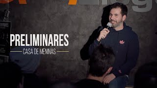 Casa de Meninas | Preliminares  T02E2