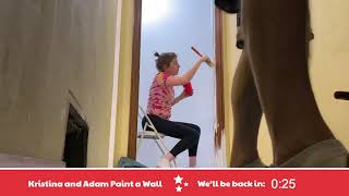 Kristina and Adam Paint a Wall!