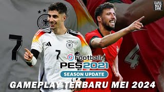 PES 2021 GAMEPLAY TERBARU MEI 2024 - GERMANY VS PORTUGAL - PES 2021 EURO 2024 PC GAMEPLAY