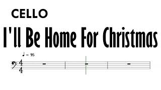 I'll Be Home For Christmas Cello Sheet Music Backing Track Partitura   Made with Clipchamp