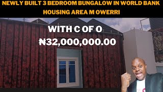 ₦32M ($42K) NEWLY BUILT 3 BEDROOM BUNGALOW IN WORLDBANK AREA M OWERRI / HOUSE FOR SALE IN OWERRI