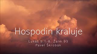 Hospodin kraluje