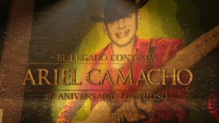 El Legado Continúa - Ariel Camacho [Sexto Aniversario Luctuoso] Los Plebes del Rancho