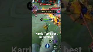 Karrei top 1 best build 2023 #karrie #shortvideo #mobilelegends #gameplay #localplayer #damageskin