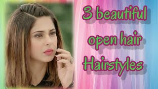 3 beautiful open hair hairstyles | cute hairstyle | hairstyle for long and medium hair |