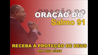 ORAÇÃO SALMOS 91