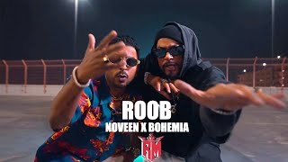 Roob (Music Video) BOHEMIA x Noveen Morris Rattu Music