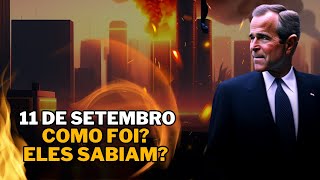 VEJA COMO FOI O 11 DE SETEMBRO, O MAIOR ATENTADO TERRORISTA!