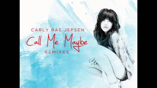 carly rae jepsen Call me maybe RemiX