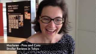 Stroller reviews in Tokyo - Pros and Cons of the Maclaren pram