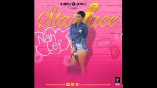 STARFACE - NAH LEF {Nov 2015}