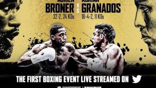 Broner-Granados streaming live on Twitter tonight