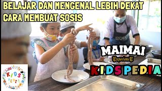 KIDSPEDIA - BUKIT SAUSAGE