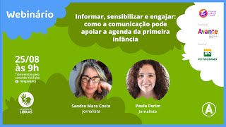 Informar, sensibilizar e engajar: como a comunicação pode apoiar a agenda da primeira infância