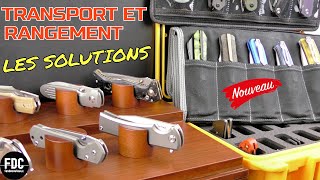 TRANSPORT & RANGEMENT COUTEAUX: DE 0€ À 300€ !!!